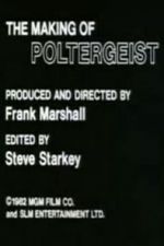 Watch The Making of \'Poltergeist\' 123netflix