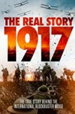 Watch 1917: The Real Story 123netflix