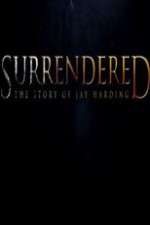 Watch Surrendered 123netflix