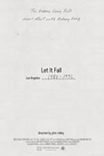 Watch Let It Fall: Los Angeles 1982-1992 123netflix