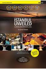 Watch Istanbul Unveiled 123netflix