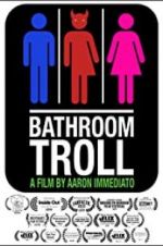 Watch Bathroom Troll 123netflix