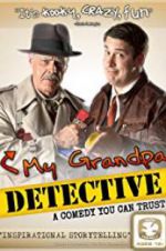 Watch My Grandpa Detective 123netflix
