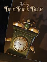 Watch Tick Tock Tale (Short 2015) 123netflix