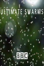 Watch Ultimate Swarms 123netflix