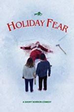 Watch Holiday Fear 123netflix