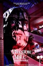 Watch Phantom of the Mall: Eric\'s Revenge 123netflix