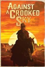 Watch Against a Crooked Sky 123netflix