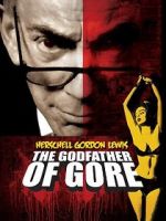 Watch Herschell Gordon Lewis: The Godfather of Gore 123netflix