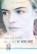 Watch And While We Were Here 123netflix