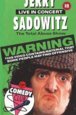 Watch Jerry Sadowitz - Live In Concert - The Total Abuse Show 123netflix