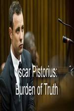 Watch Oscar Pistorius Burden of Truth 123netflix