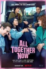 Watch All Together Now 123netflix