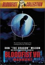 Watch Bloodfist VII: Manhunt 123netflix
