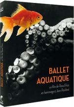 Watch Ballet aquatique 123netflix