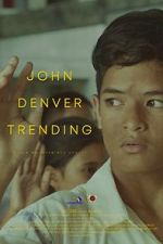 Watch John Denver Trending 123netflix
