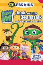 Watch Super Why!: Jack and the Beanstalk & Other Story Book Adventures 123netflix