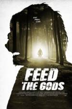 Watch Feed the Gods 123netflix