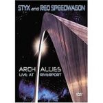 Watch Styx and Reo Speedwagon: Arch Allies - Live at Riverport 123netflix
