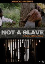 Watch Not a Slave 123netflix