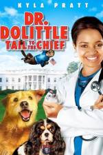 Watch Dr. Dolittle: Tail to the Chief 123netflix
