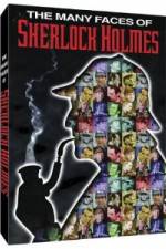 Watch The Many Faces of Sherlock Holmes 123netflix