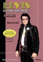 Watch Elvis: Behind the Image - Volume 2 123netflix