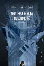 Watch The Human Surge 123netflix