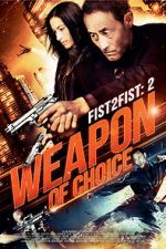 Watch Fist 2 Fist 2: Weapon of Choice 123netflix