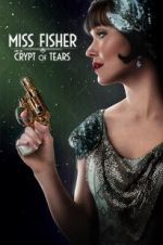 Watch Miss Fisher & the Crypt of Tears 123netflix