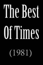 Watch Best of Times 123netflix