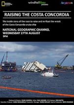 Watch Raising the Costa Concordia 123netflix