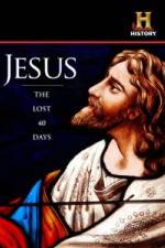 Watch Jesus: The Lost 40 Days 123netflix
