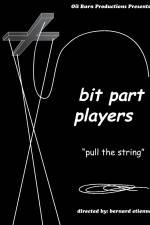 Watch Bit Part Players 123netflix