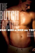 Watch The Butch Factor 123netflix