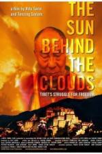 Watch The Sun Behind the Clouds Tibet's Struggle for Freedom 123netflix