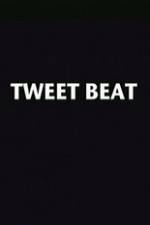 Watch Tweet Beat 123netflix
