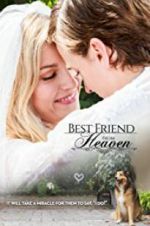 Watch Best Friend from Heaven 123netflix