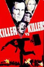 Watch Killer vs Killers 123netflix
