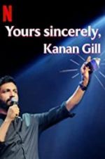 Watch Yours Sincerely, Kanan Gill 123netflix