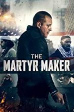Watch The Martyr Maker 123netflix
