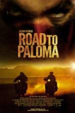 Watch Road to Paloma 123netflix