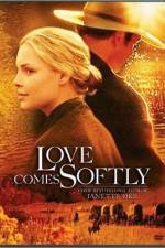 Watch Love Comes Softly 123netflix