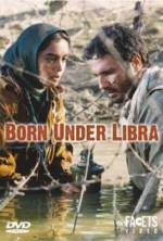 Watch Born Under Libra 123netflix