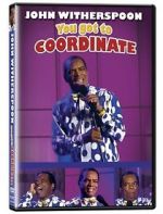 Watch John Witherspoon: You Got to Coordinate 123netflix