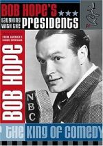 Watch Bob Hope: Laughing with the Presidents (TV Special 1996) 123netflix