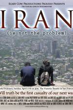 Watch Iran Is Not the Problem 123netflix