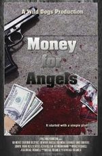 Watch Money for Angels 123netflix