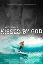 Watch Andy Irons: Kissed by God 123netflix