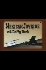 Watch Mexican Joyride (Short 1947) 123netflix